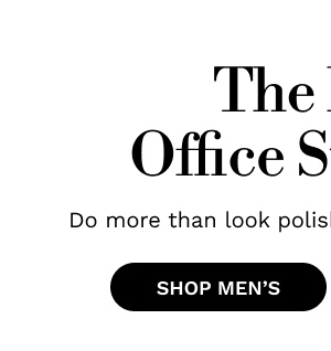 The New Office Standard | SHOP MEN'S