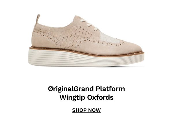 ØriginalGrand Platform Wingtip Oxfords | SHOP NOW
