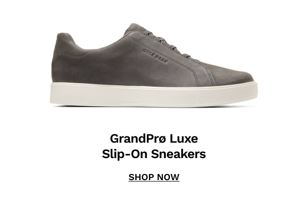 GrandPrø Luxe Slip-On Sneakers | SHOP NOW