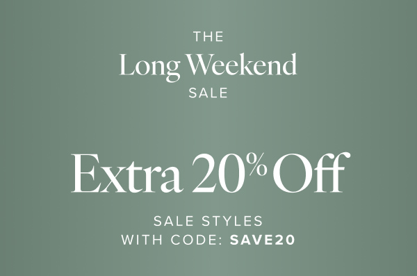 The Long Weekend SALE