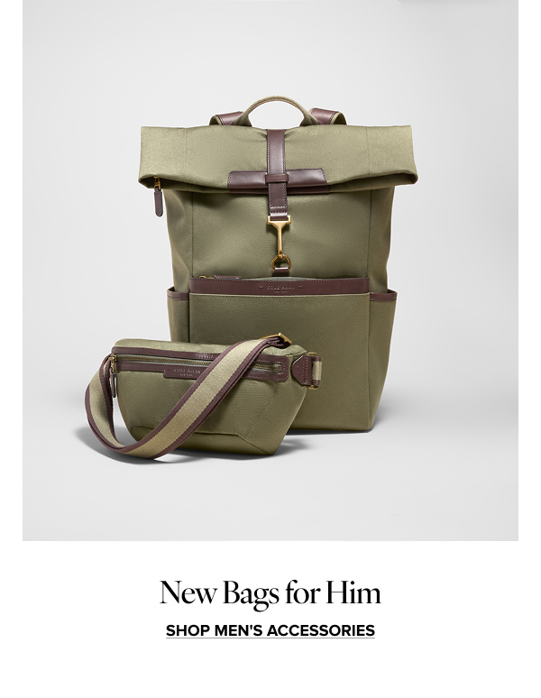 New Bags for Him | SHOP MEN'S ACCESSORIES