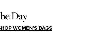  SHOP WOMEN'S BAGS