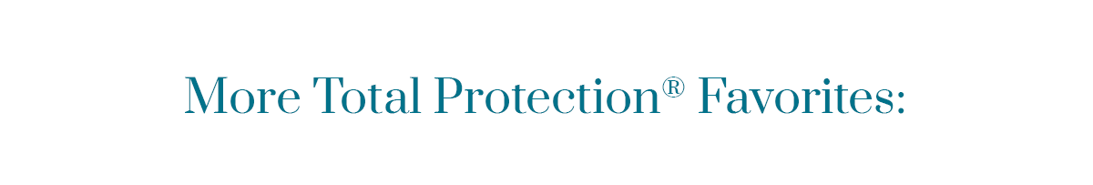 Shop Total Protection