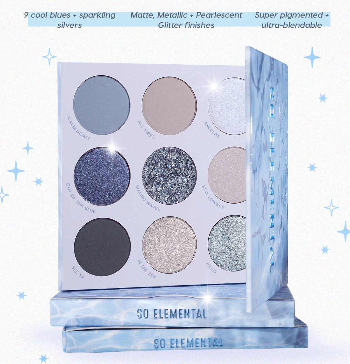 9 cool blues + sparkling silvers | Matte, metallic + pearlescent glitter finishes | Super pigmented + ultra-blendable