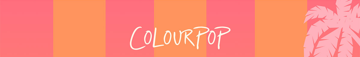 ColourPop | POUT OF OFFICE!