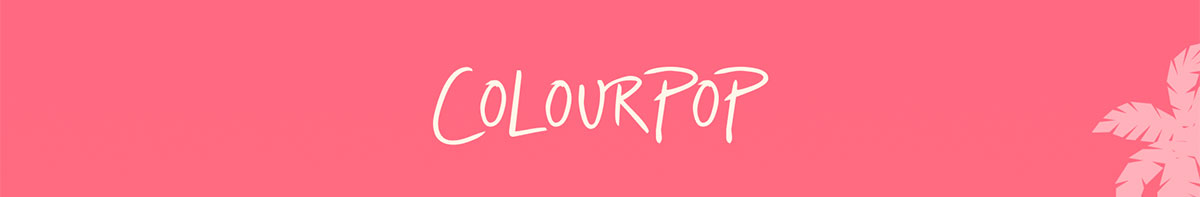 ColourPop | POUT OF OFFICE!