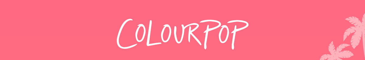 ColourPop | POUT OF OFFICE!