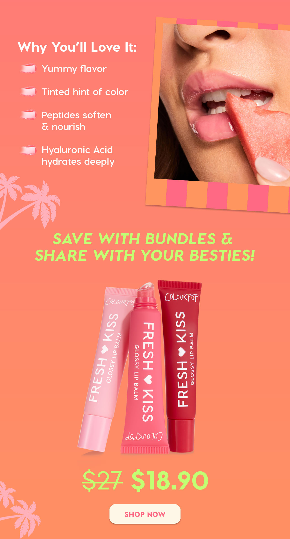 Why You'll Love It: Yummy flavor, tinted hint of color, peptides soften & nourish, hyaluronic acid hydrates deeply | Save with bundles & share with your besties | SHOP NOW