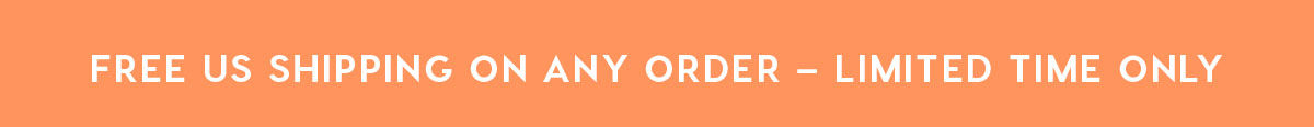 FREE US SHIPPING ON ORDERS $35+