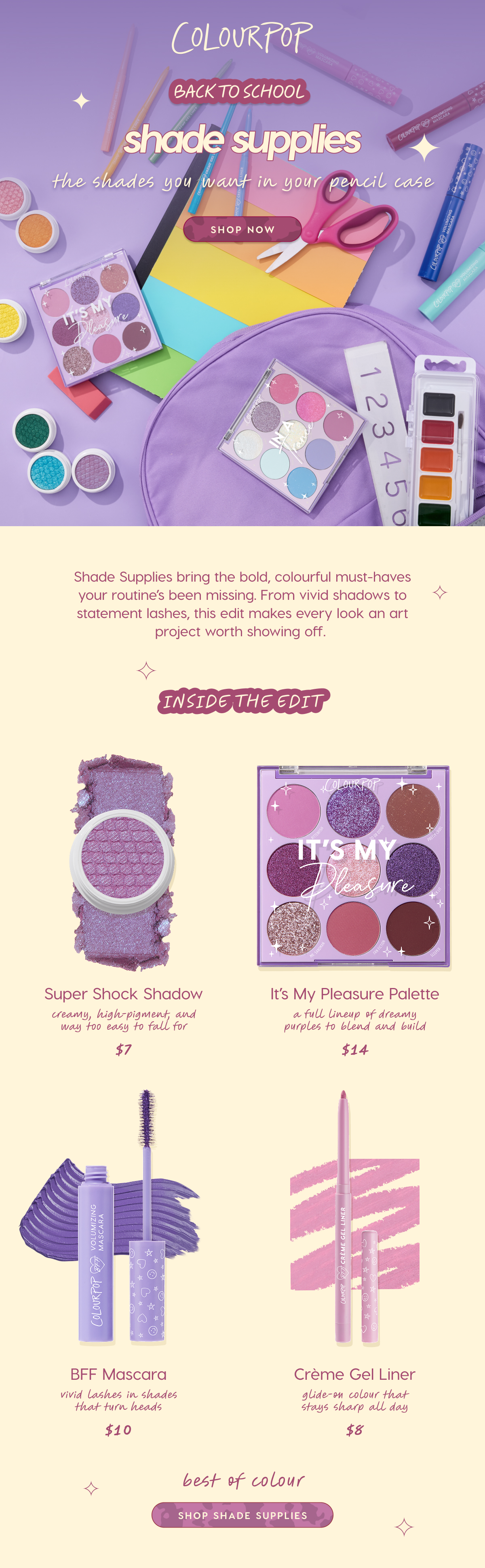 COLOURPOP | Back to School: Shade Supplies: The shades you want in your pencil case SHOP NOW