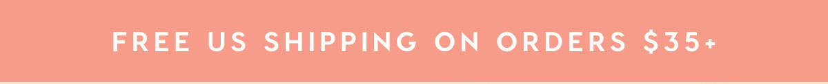 LIMITED TIME ONLY! FREE U.S. SHIPPING ON ANY ORDER