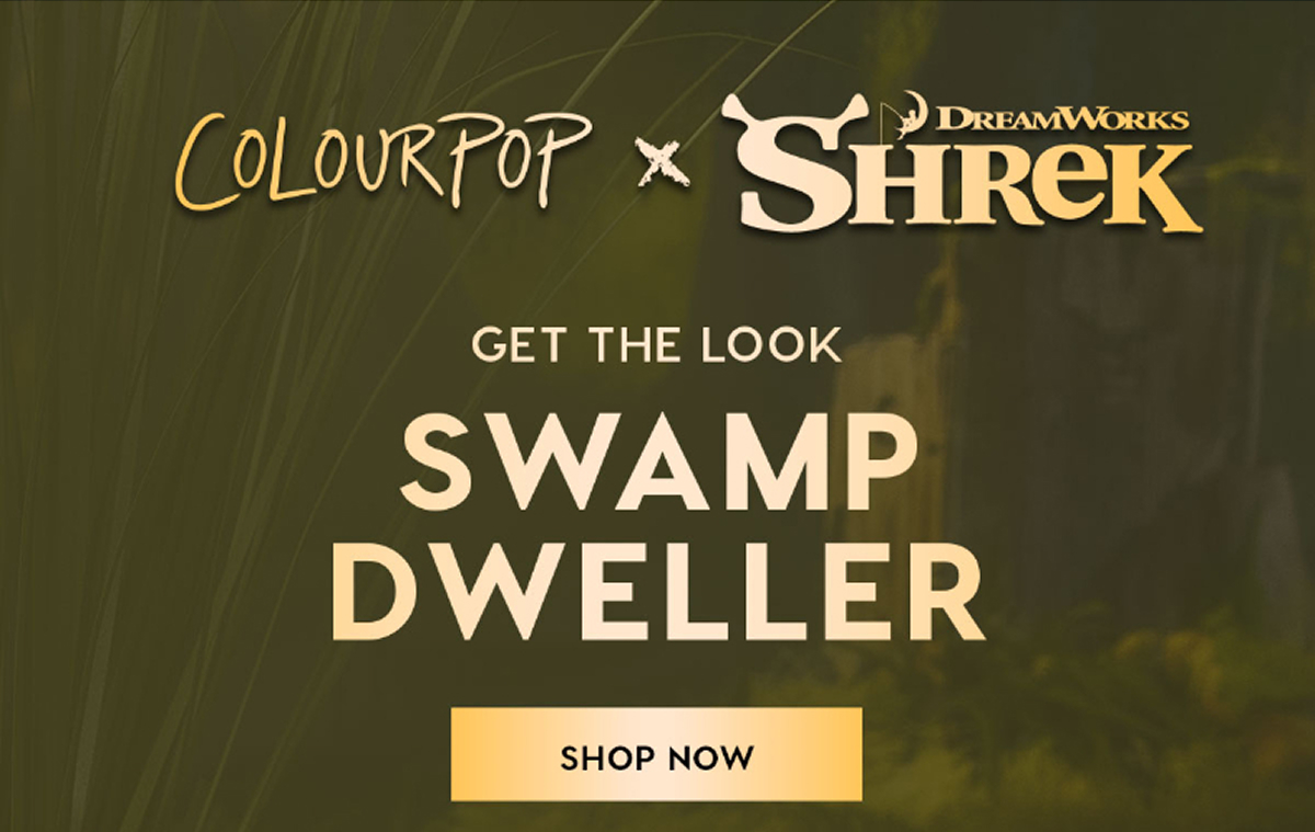 ColourPop x DreamWorks Shrek | GET THE LOOK: SWAMP DWELLER | SHOP NOW