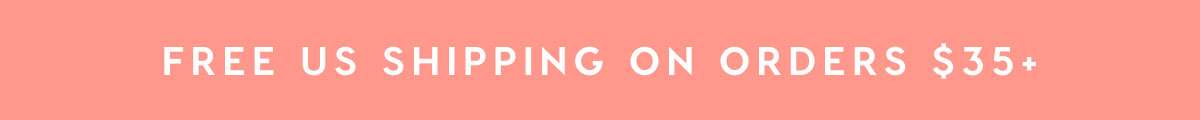 LIMITED TIME ONLY! FREE U.S. SHIPPING ON ANY ORDER