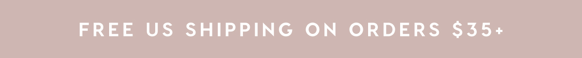 LIMITED TIME ONLY! FREE U.S. SHIPPING ON ANY ORDER
