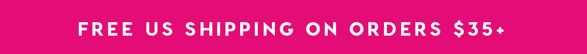 LIMITED TIME ONLY! FREE U.S. SHIPPING ON ANY ORDER