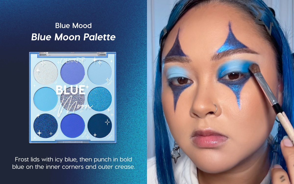 Blue Mood: Blue Moon Palette | Frost lids with icy blue, then punch in bold blue on the inner corders and outer crease.