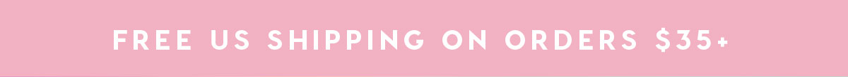 LIMITED TIME ONLY! FREE U.S. SHIPPING ON ANY ORDER