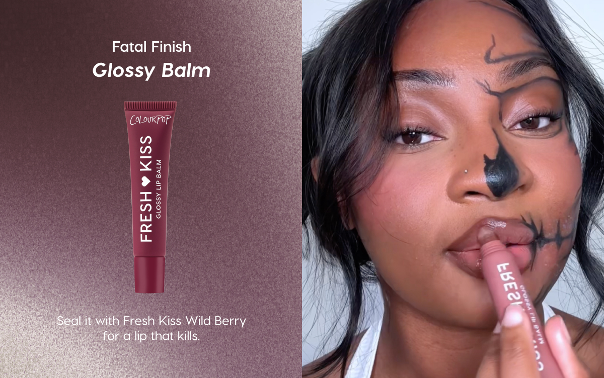 Fatal Finish: Glossy Balm | Seal it with Fresh Kiss Wild Berry for a lip that kills.