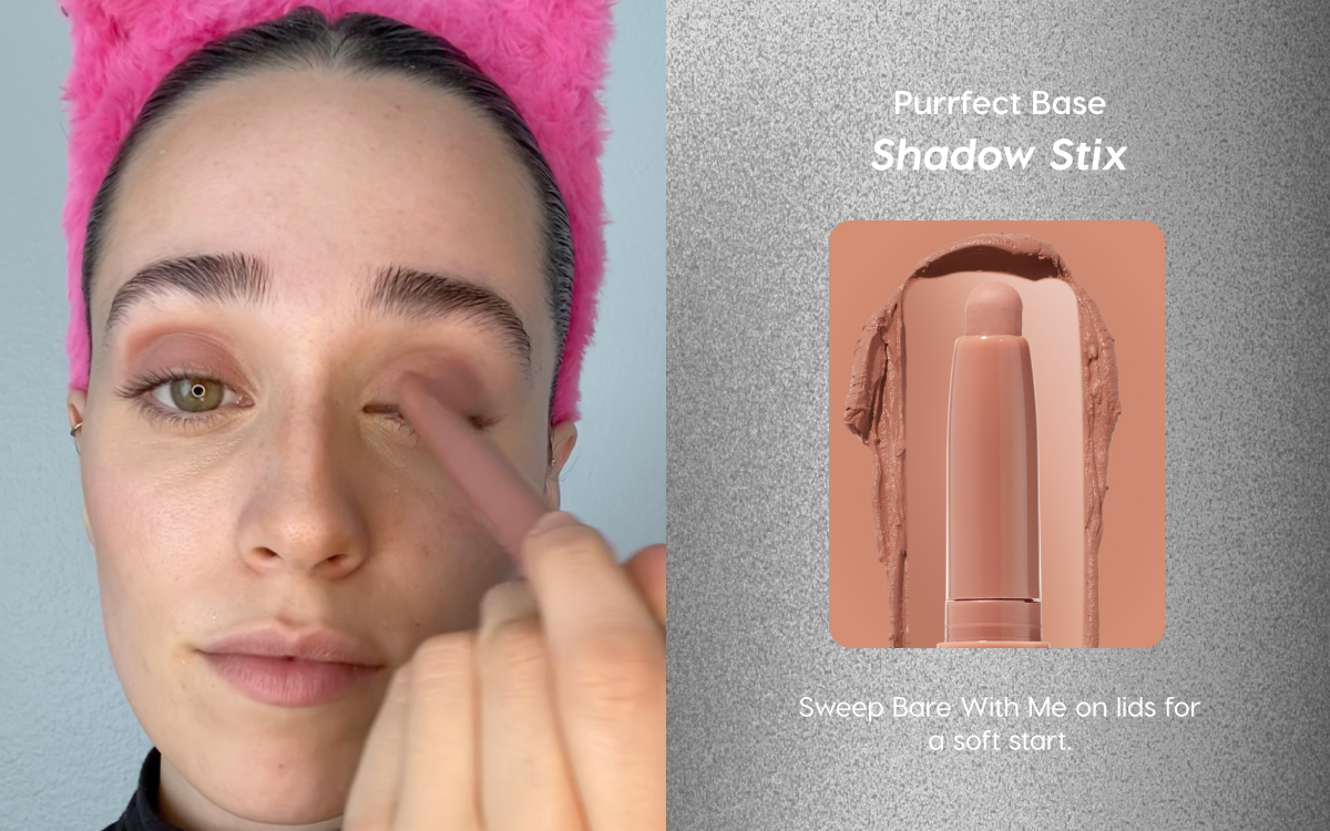 Purrfect Base: Shadow Stix. Sweep Bare with me on lids for a soft start.