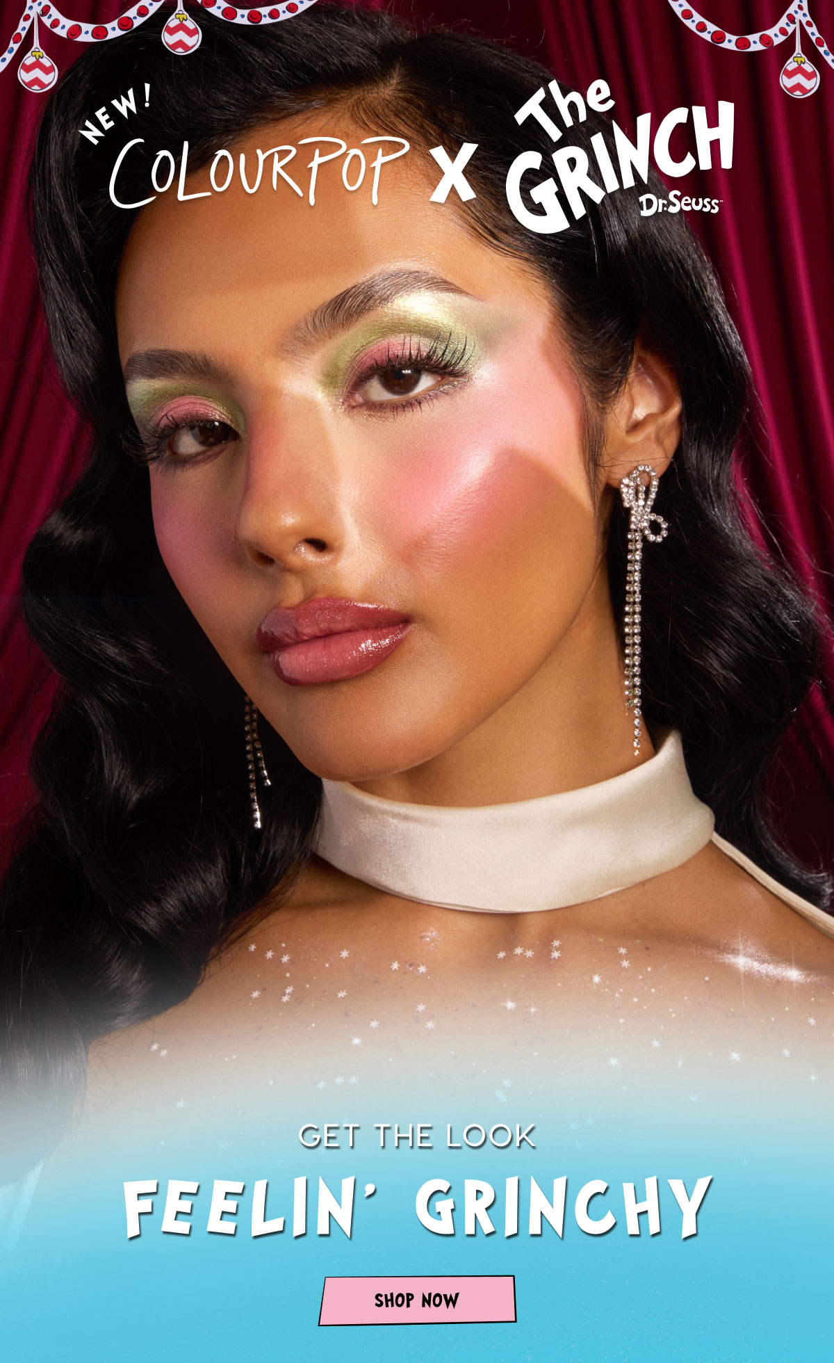 ColourPop x The Grinch | Get the Look: Feelin' Grinchy Shop Now