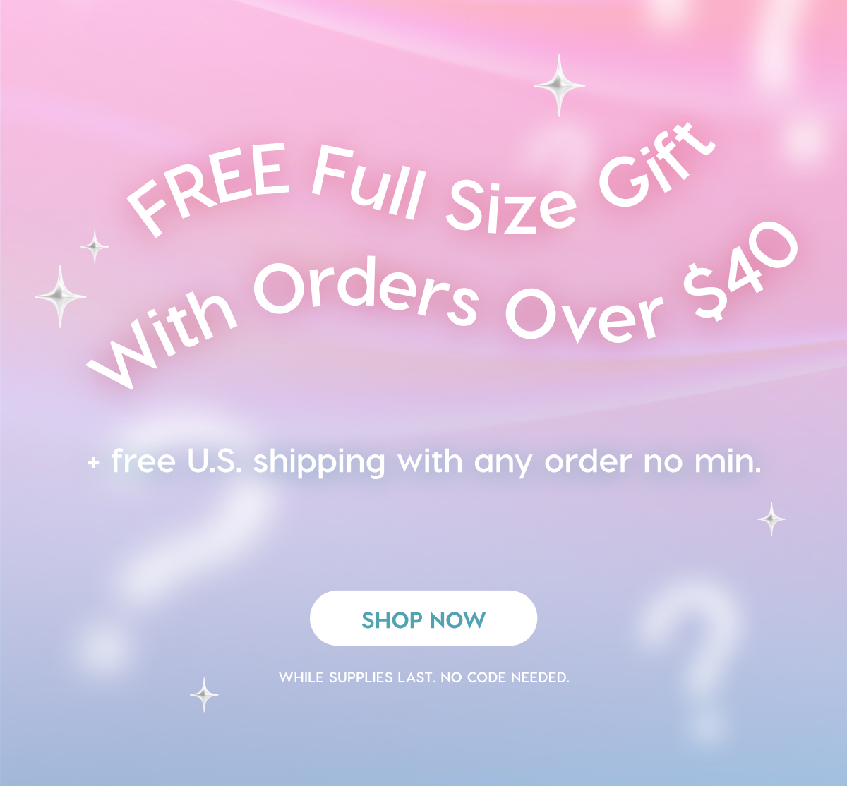 TODAY ONLY! Free Full-Size Mystery Item + Free US shipping with orders over $40. SHOP NOW