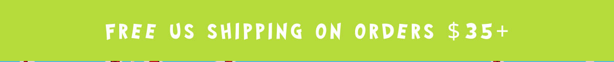 FREE US SHIPPING ON $35+