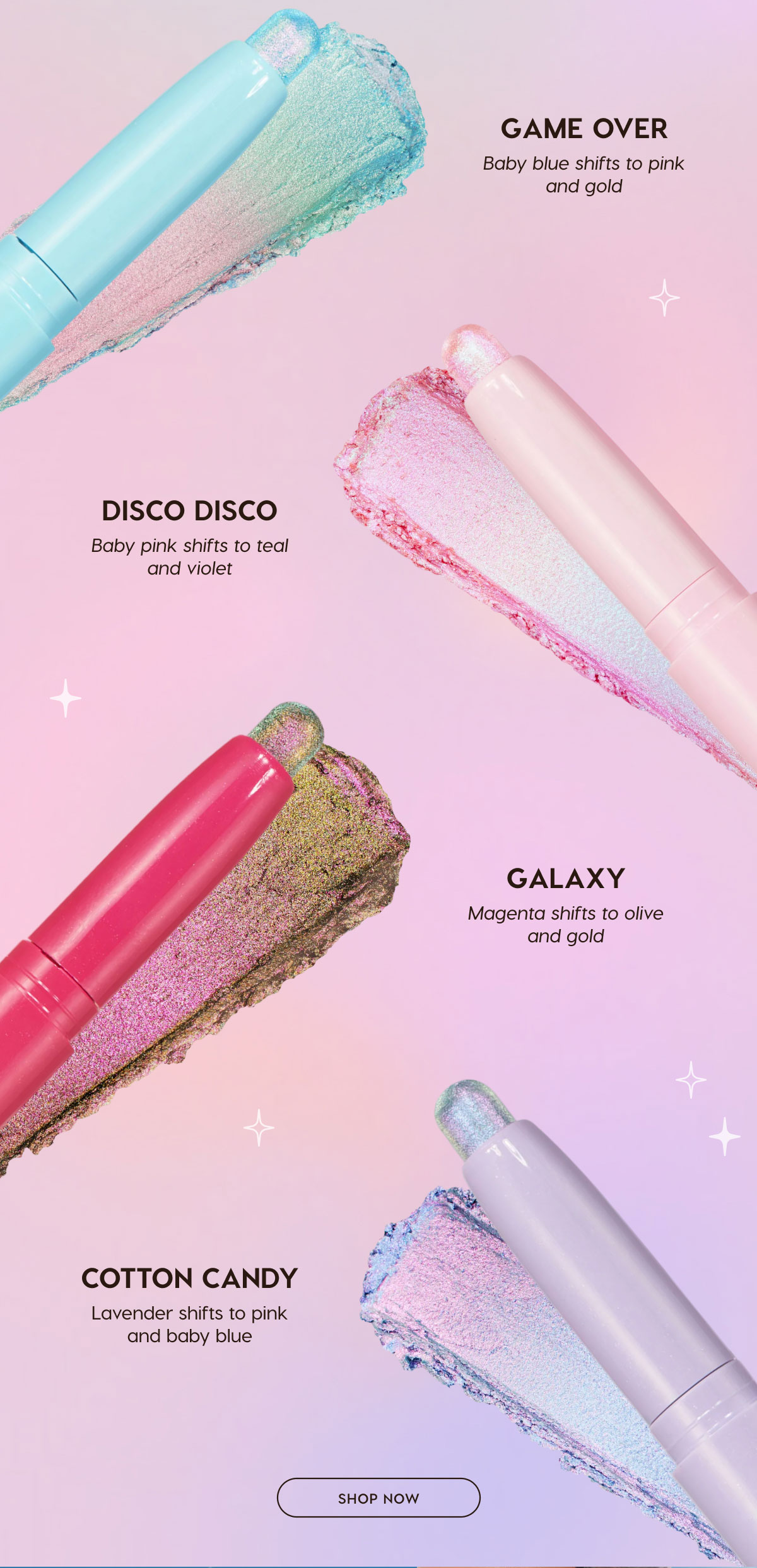 GAME OVER: Baby blue shifts to pink and gold, DISCO DISCO: Baby pink shifts to teal and violet, GALAXY: Magenta shifts to olive and gold, COTTON CANDY:: Lavender shifts to pink and baby blue | SHOP NOW
