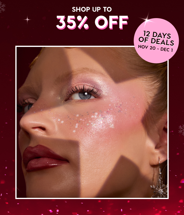 Shop up to 35% Off | 12 Days of Deals Nov 20 - Dec 1