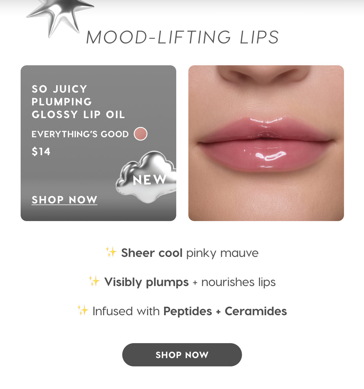 Mood-Lifting Lips: So Juicy Plumping Glossy Lip Oil in Everything's Good. $14