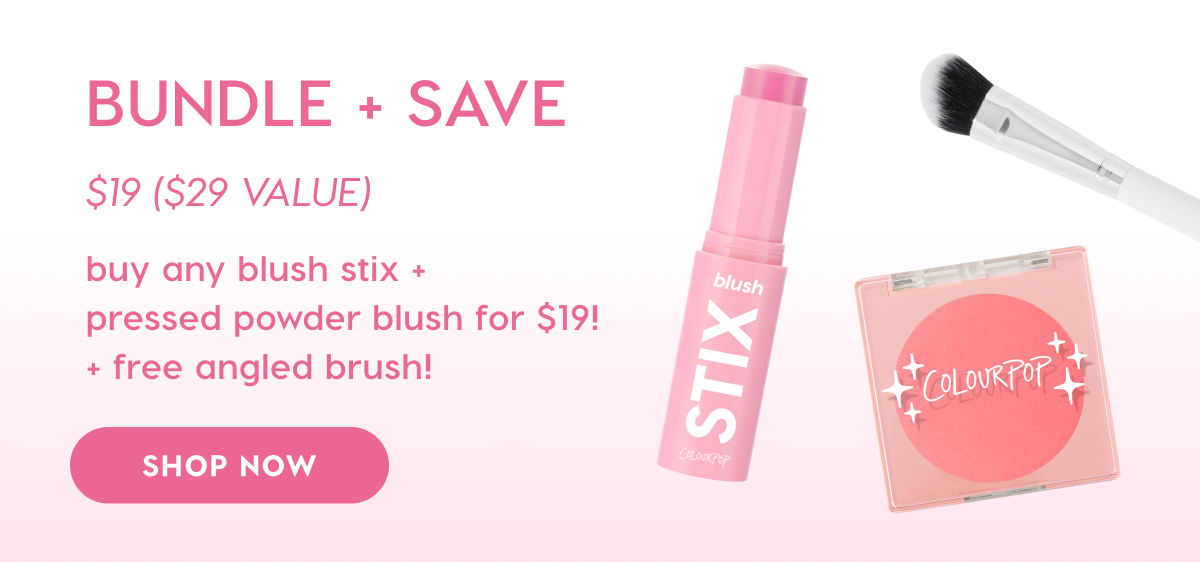 Bundle and Save. Buy any Blush Stix and Pressed Powder Blush for $19 and get a free angled brush!