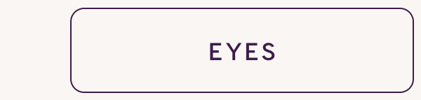 EYES EYES
