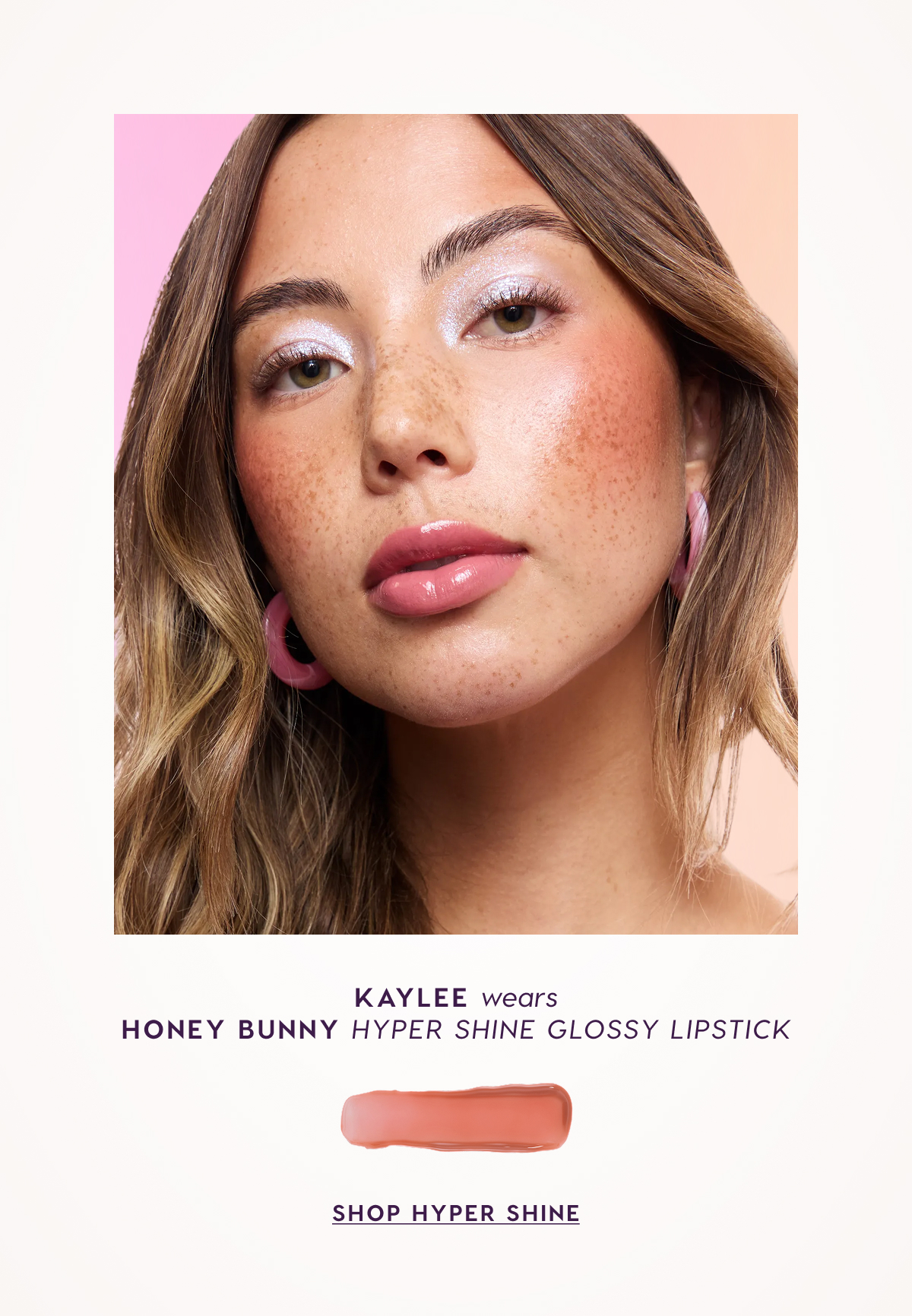 Kaylee wears Honey Bunny Hyper Shine Glossy Lipstick. Shop Now
