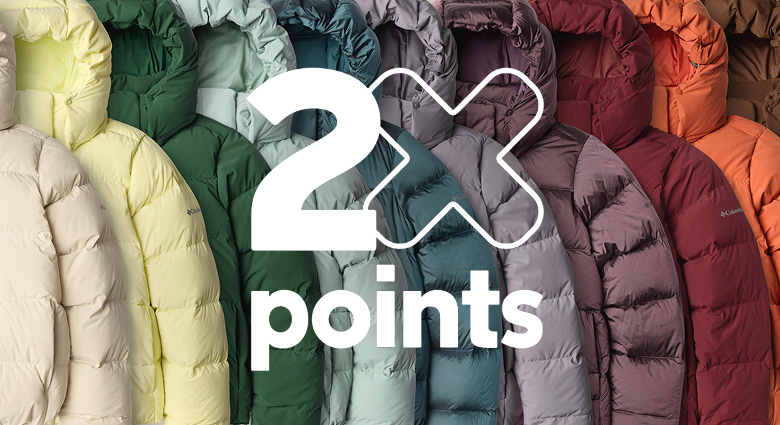 2x Points. A row of colorful jackets.
