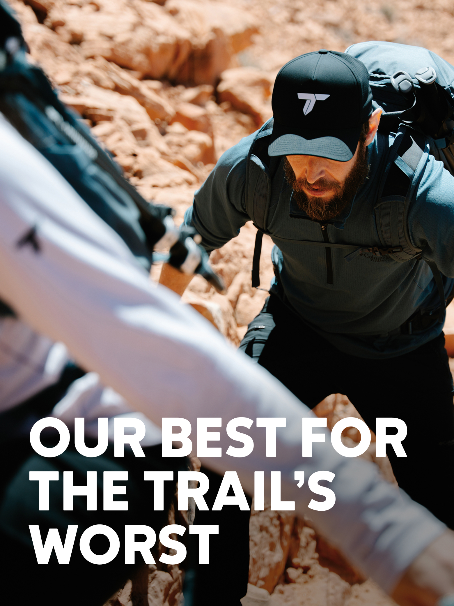 Our Best For The Trail's Worst. Two hikers going up a trial.