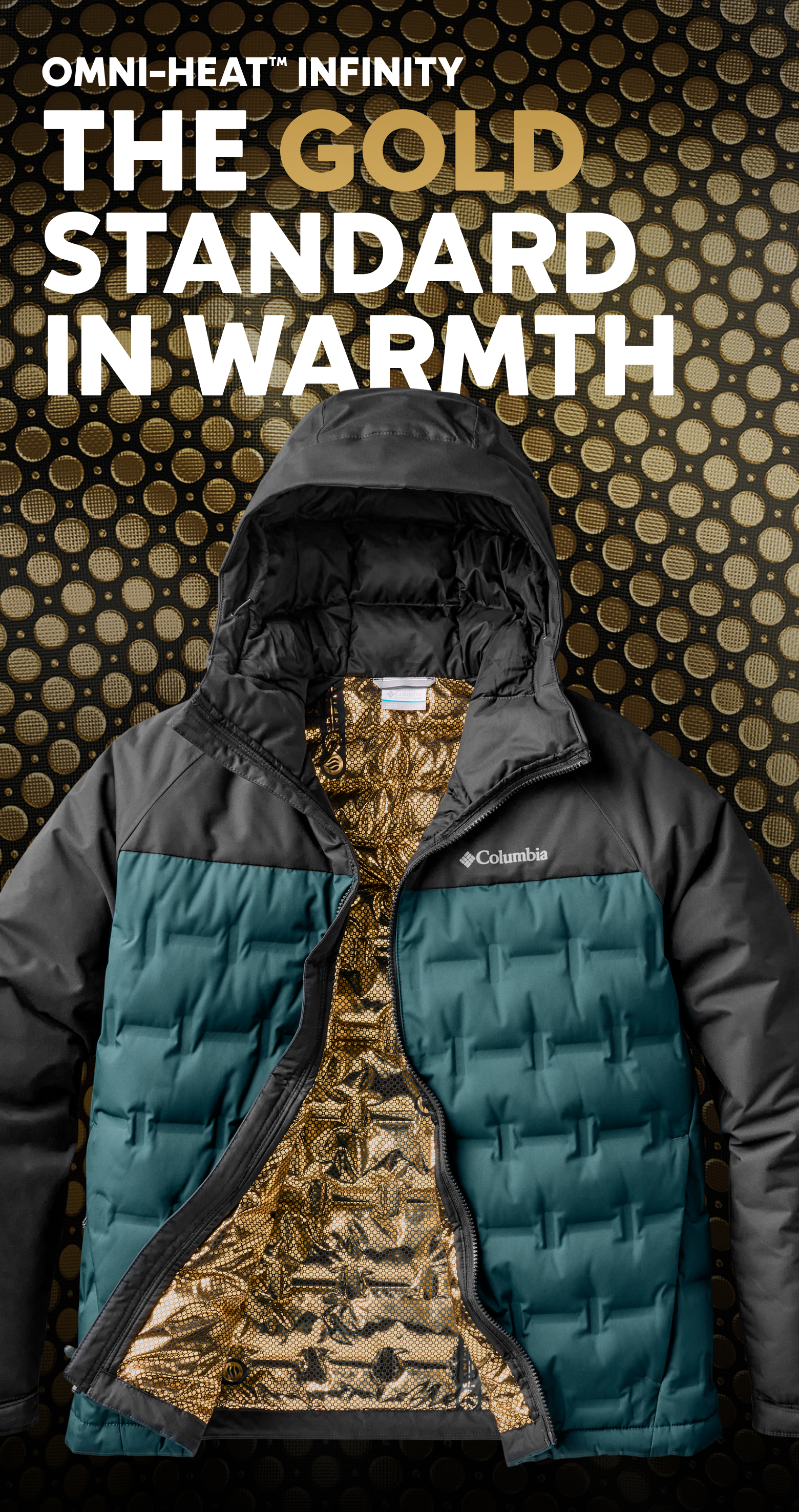 Omni-Heat™ Infinity. The Gold Standard In Warmth