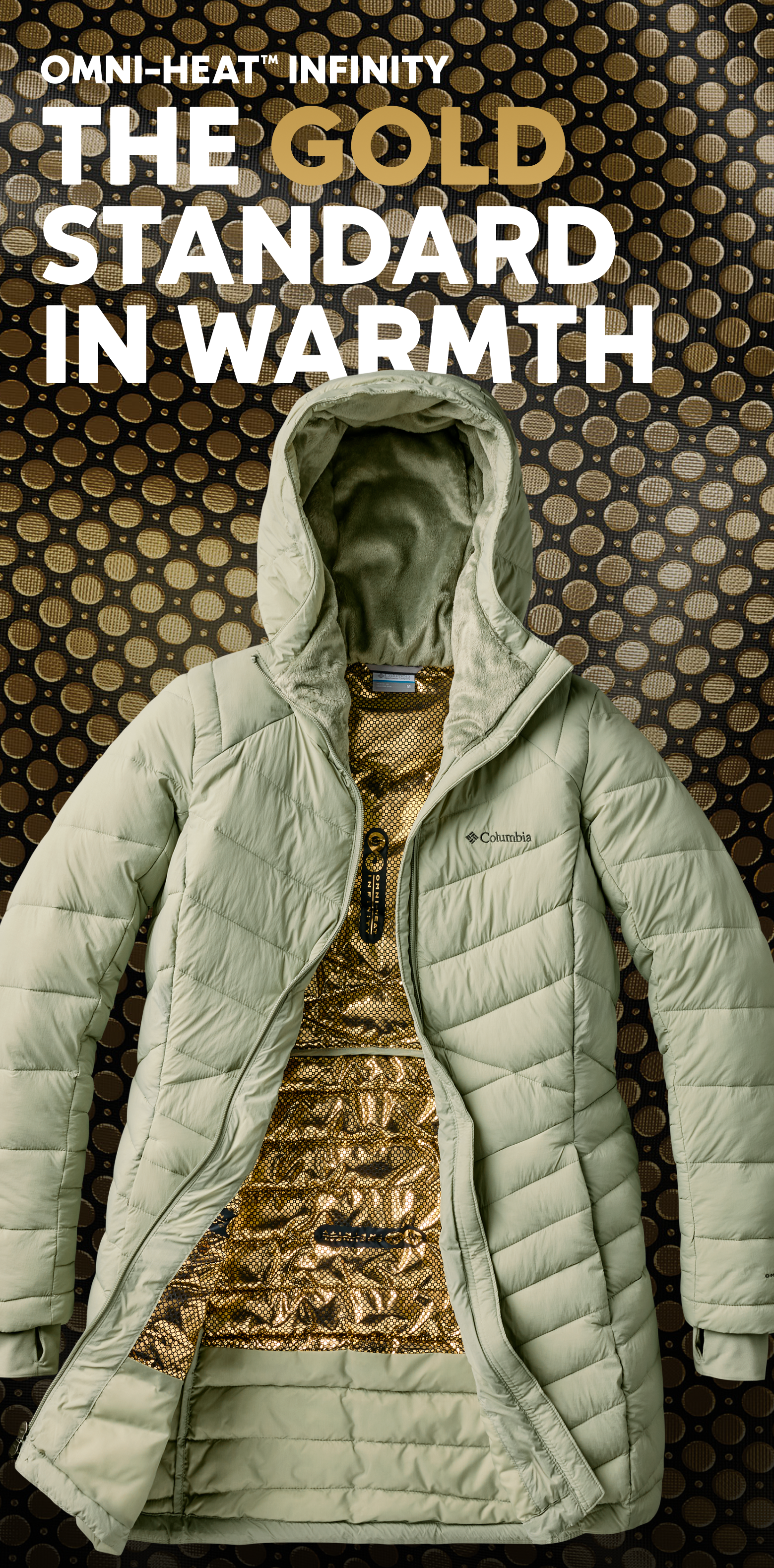 Omni-Heat™ Infinity. The Gold Standard In Warmth