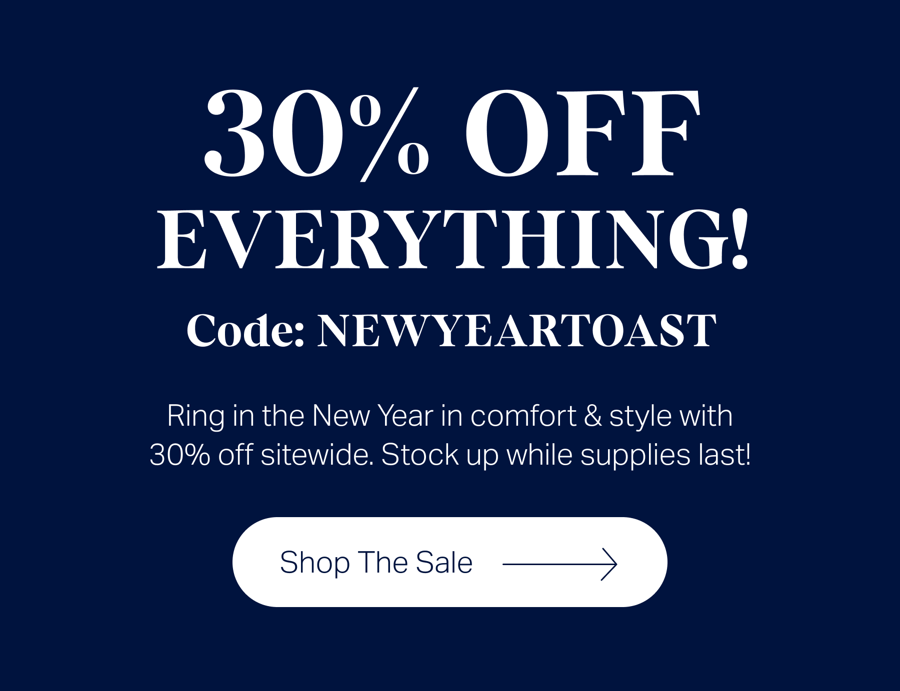 30% Off Everything!