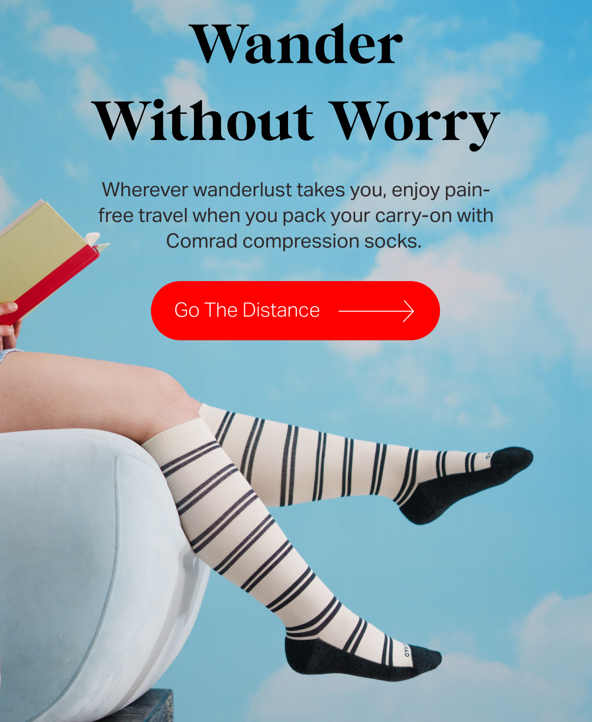 Wander without worry - Wherever wanderlust takes you, enjoy pain-free travel when you pack your carry-on with Comrad compression socks.&nbsp;