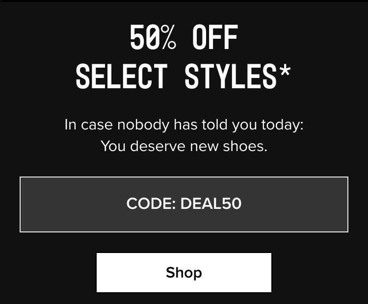 Shop - CODE: DEAL50