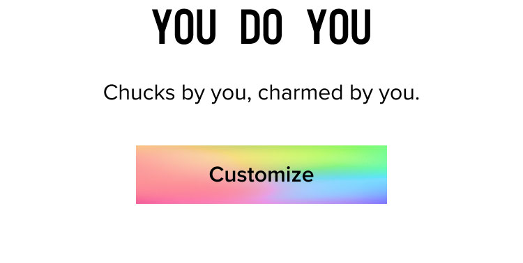 Customize