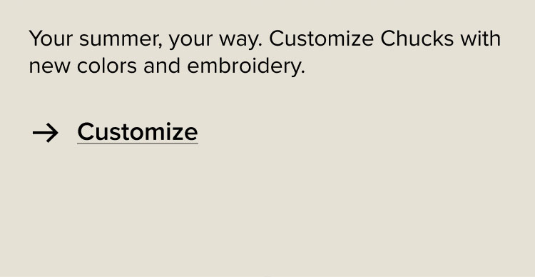 Customize