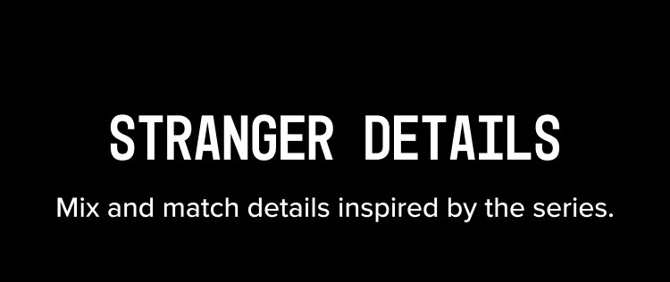 Customize Stranger Things