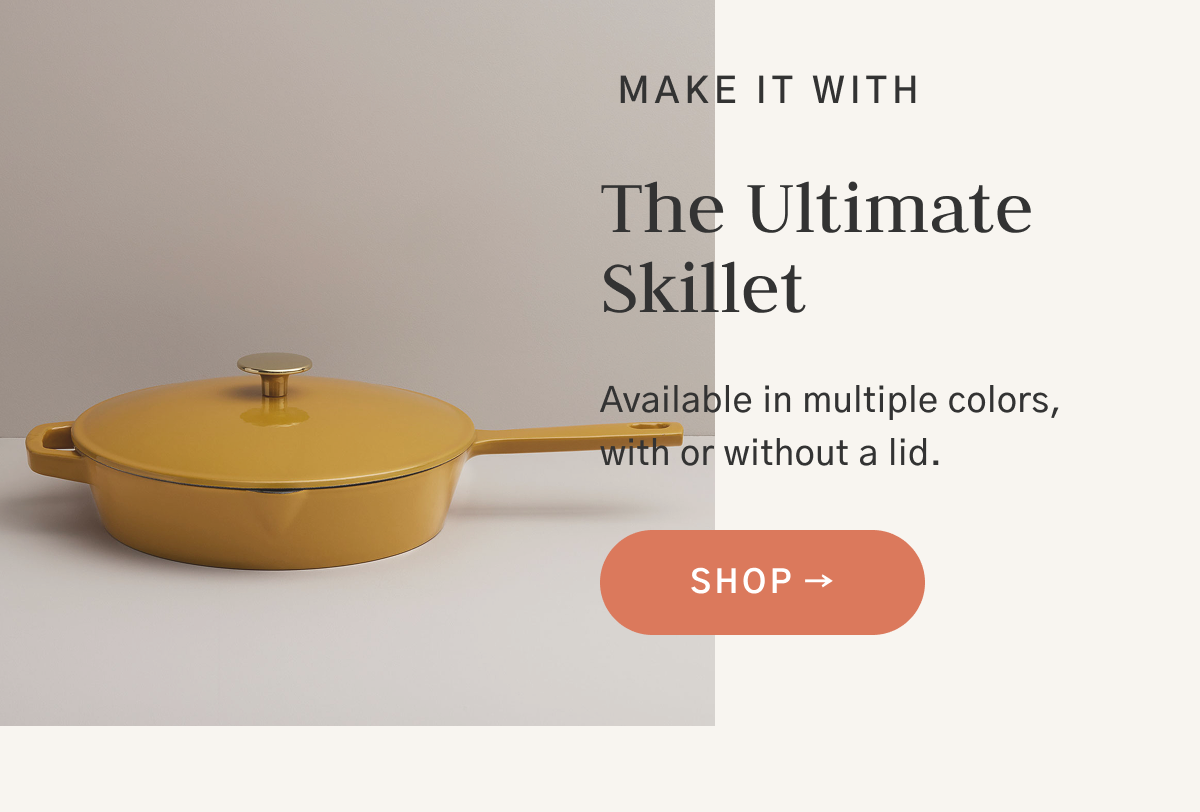 Shop the Ultimate Skillet