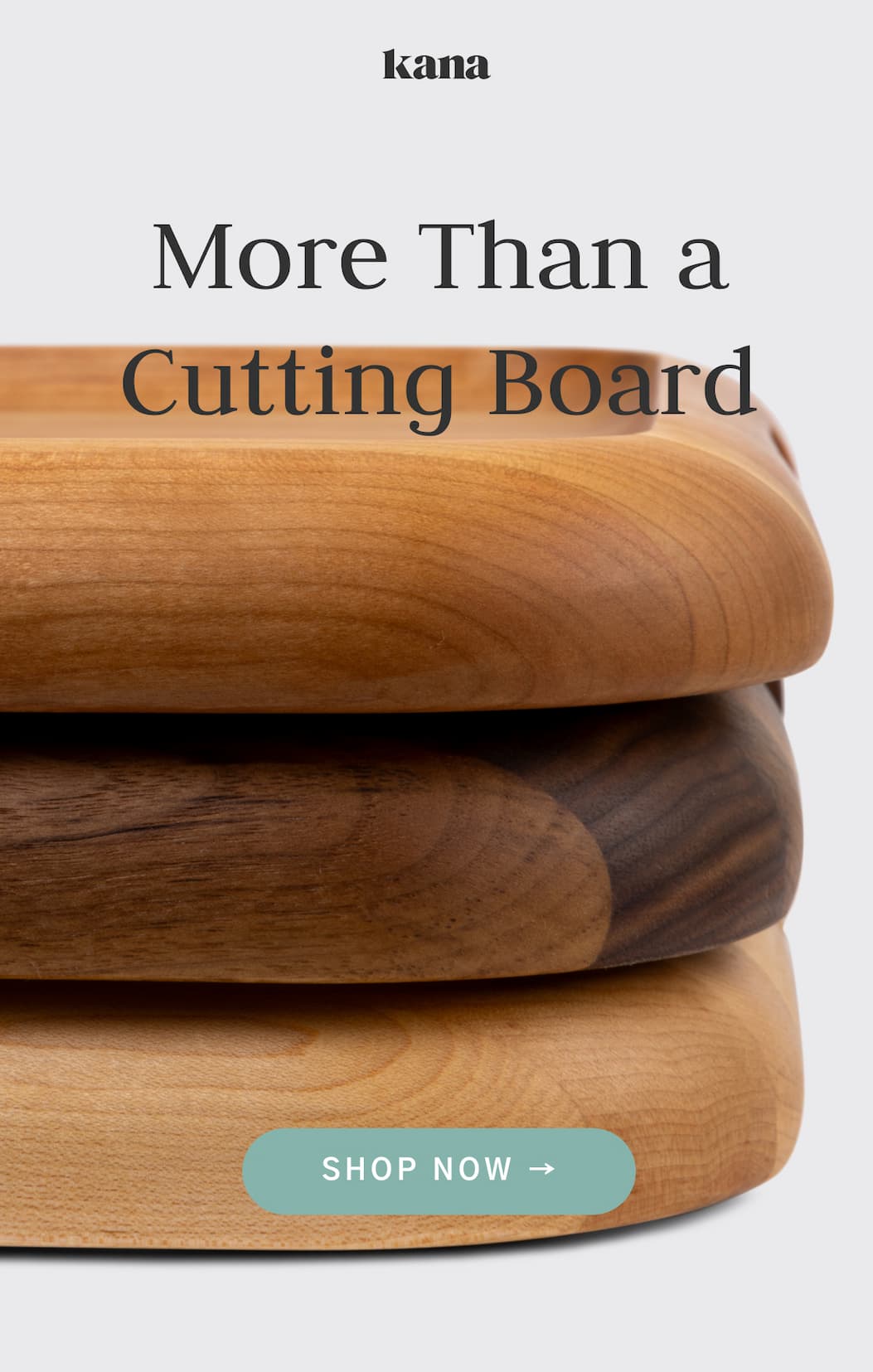 More than a Cutting Board.