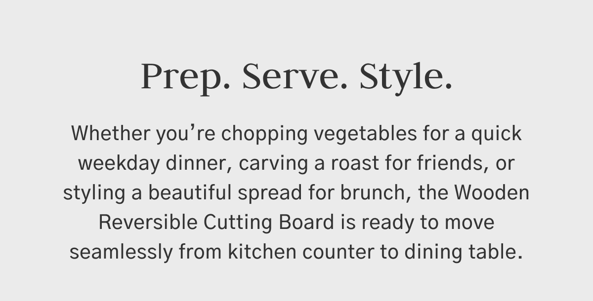 Prep. Serve. Style.