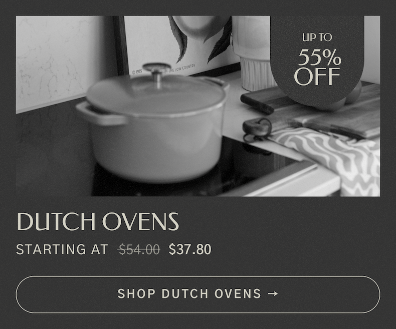 Shop Up to 55% off Dutch Ovens