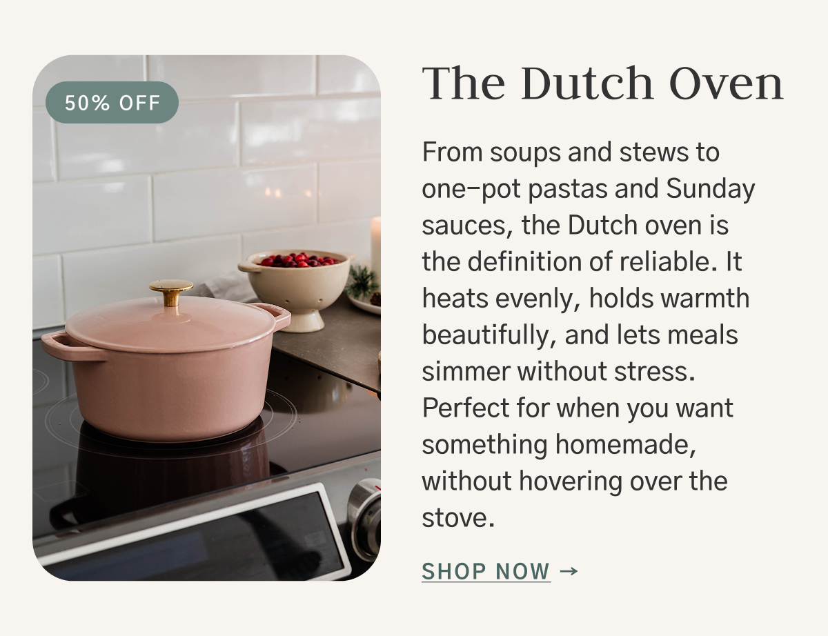 50% off the Dutch Oven