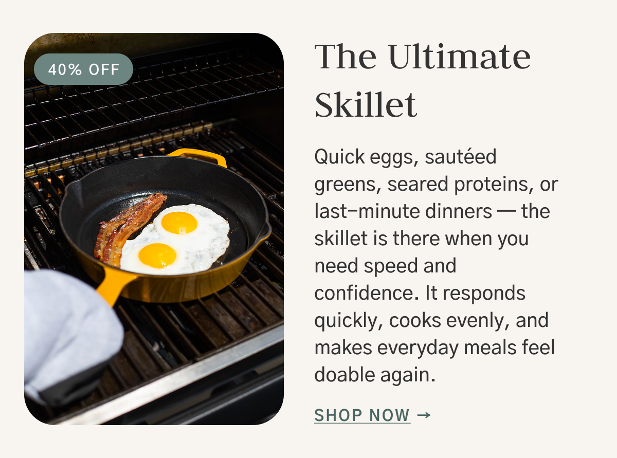 40% off the Ultimate Skillet