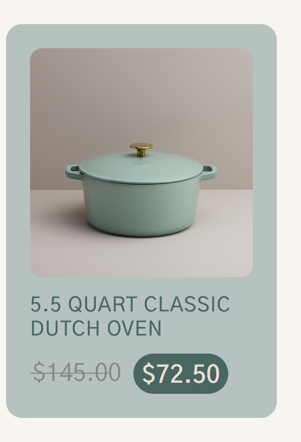 50% off Classic Dutch