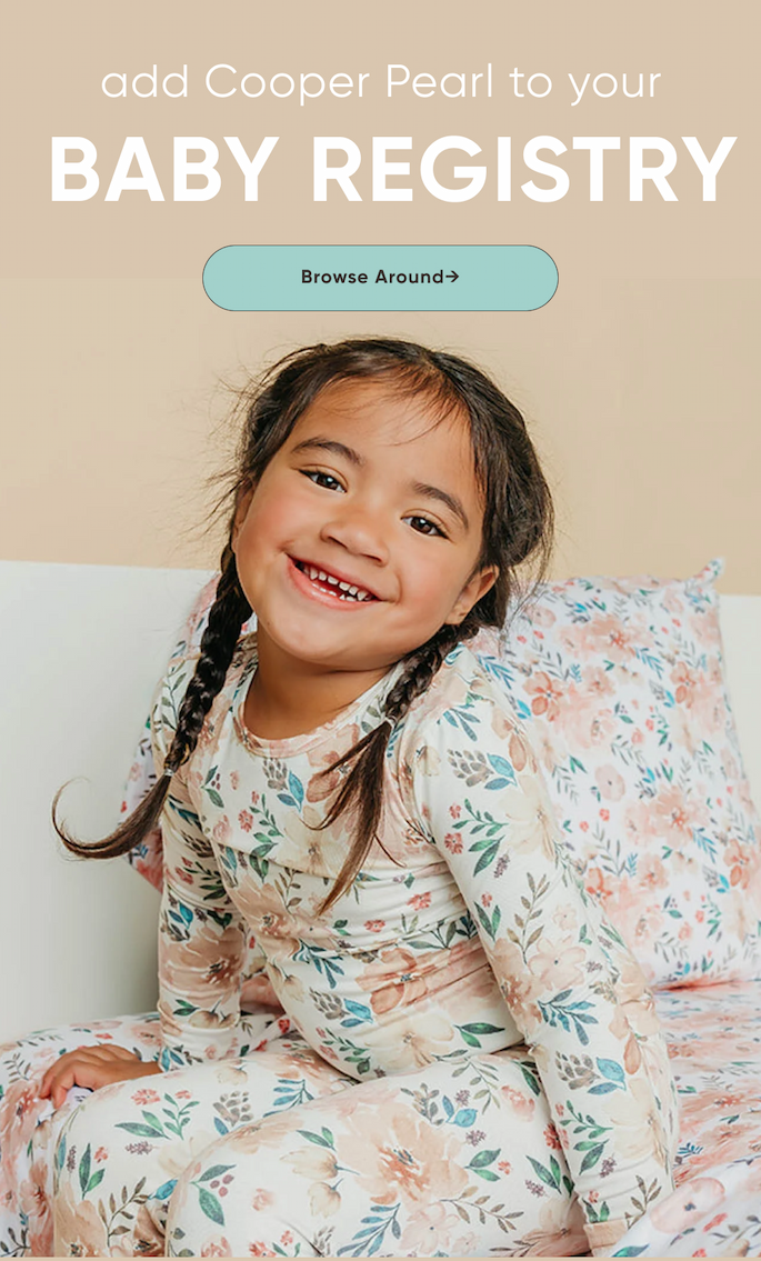 Copper Pearl | Add Us To Your Baby Registry